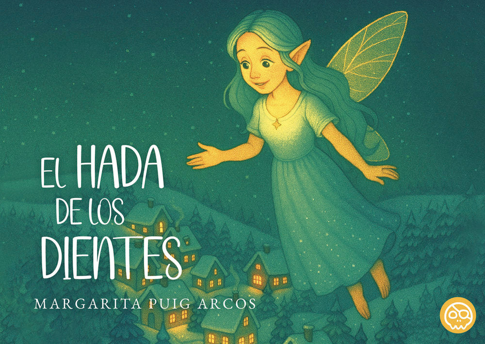 El Hada de los dientes, de Puig Arcos, Margarita | portada del libro