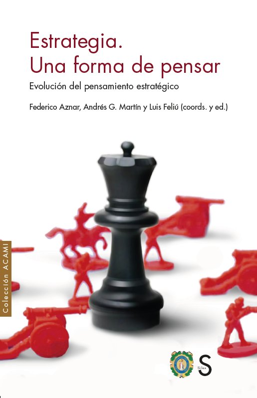 ESTRATEGIA UNA FORMA DE PENSAR, de AZNAR FERNANDEZ-MONTESINOS, FEDERICO | portada del libro