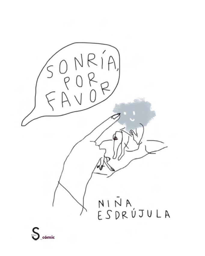 SONRIA POR FAVOR, de NIÑA ESDRUJULA | portada del libro