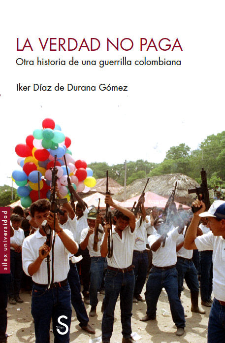 LA VERDAD NO PAGA, de DIAZ DE DURANA GOMEZ, IKER | portada del libro