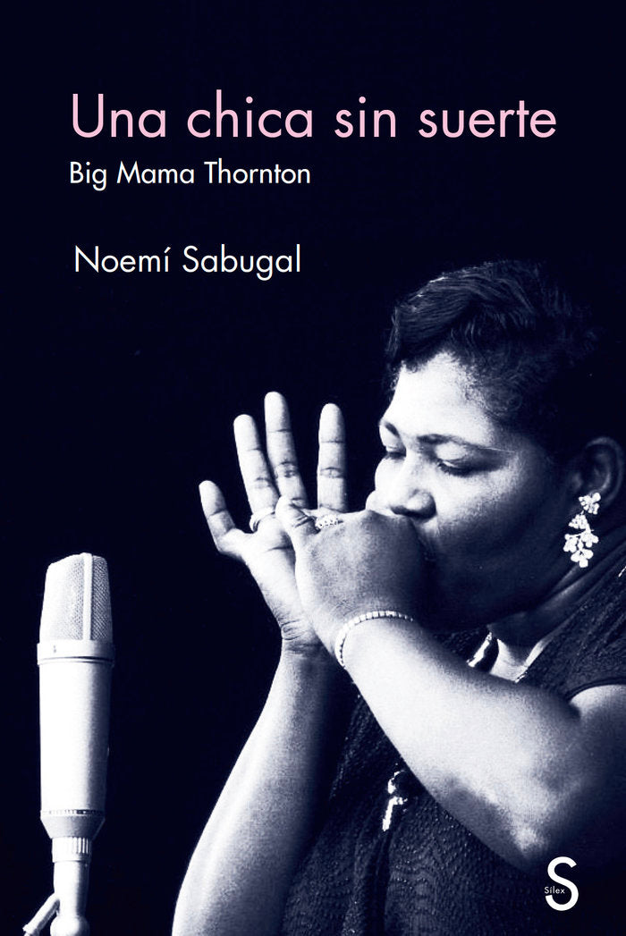UNA CHICA SIN SUERTE, de SABUGAL, NOEMI | portada del libro