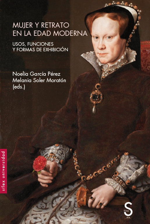 MUJER Y RETRATO EN LA EDAD MODERNA, de GARCIA PEREZ, NOELIA | portada del libro