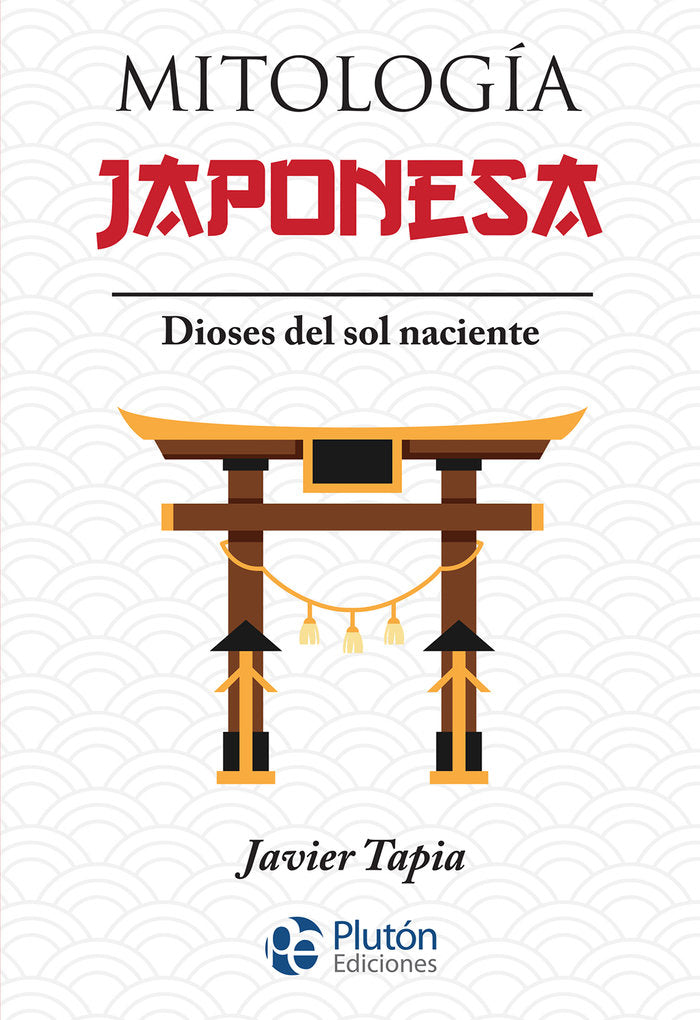 MITOLOGIA JAPONESA, de Tapia, Javier | portada del libro