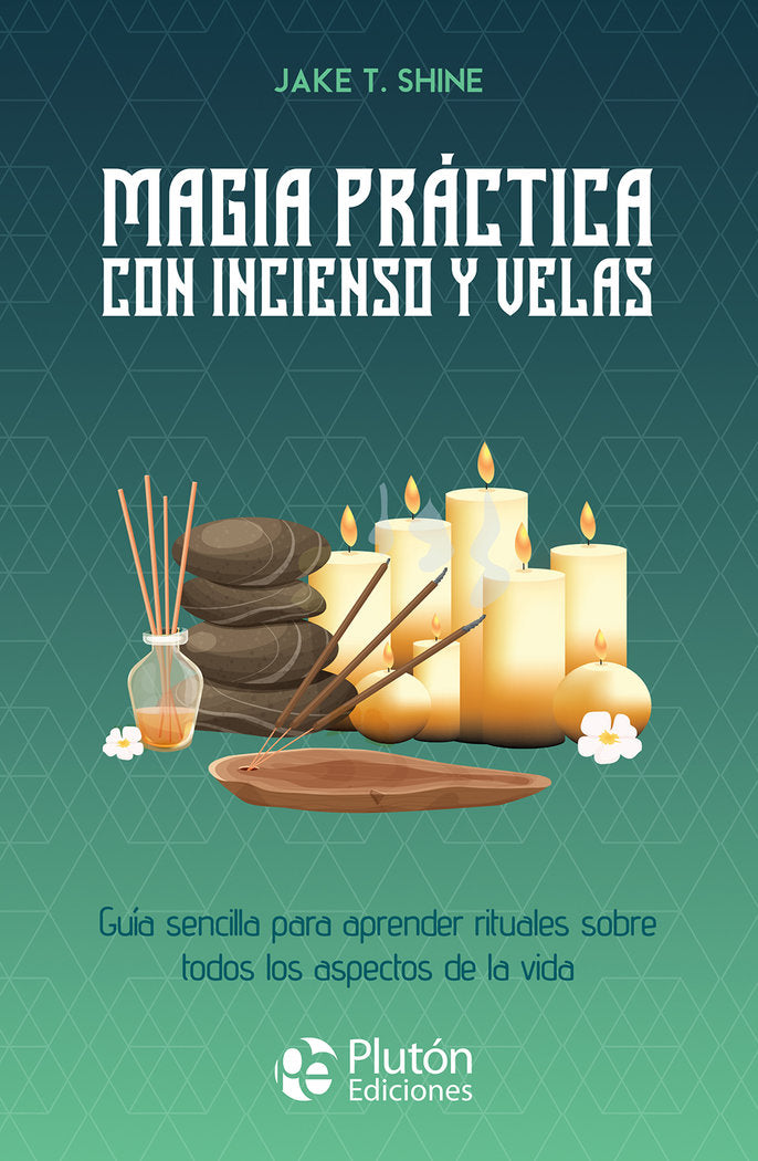 MAGIA PRACTICA CON INCIENSO Y VELAS, de SHINE | portada del libro