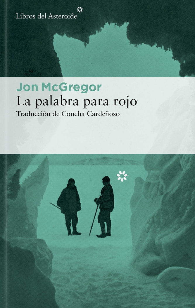 LA PALABRA PARA ROJO, de MCGREGOR, JON | portada del libro