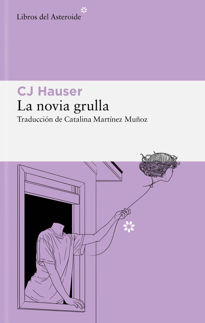 LA NOVIA GRULLA, de HAUSER, CJ | portada del libro