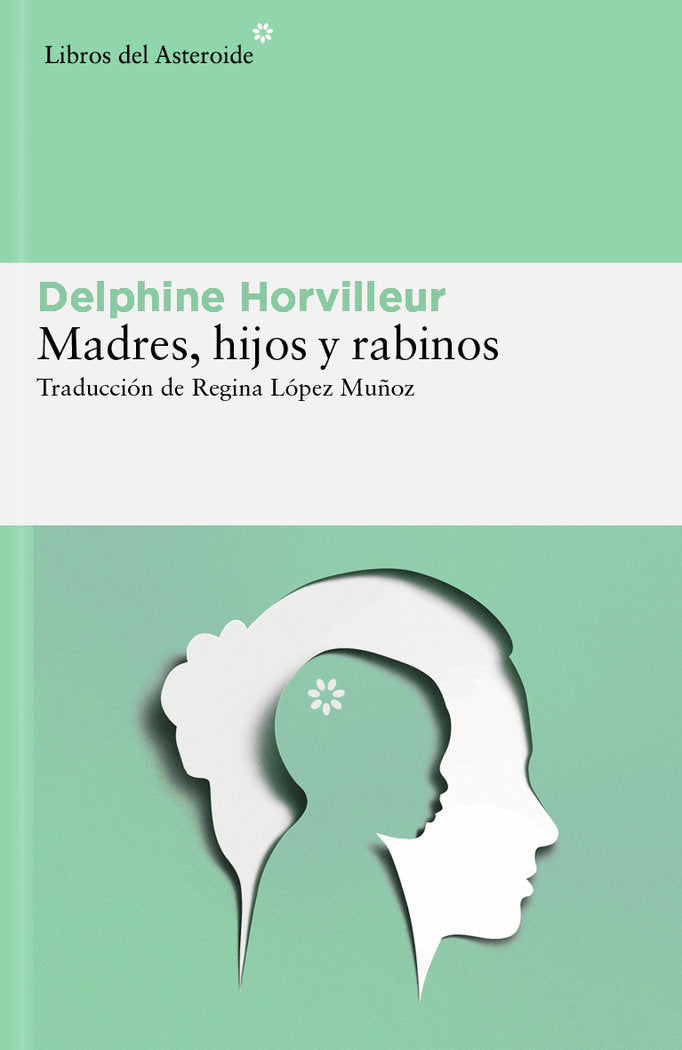Madres, hijos y rabinos, de HORVILLEUR,DELPHINE | portada del libro