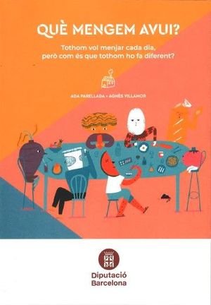 QUE MENGEM AVUI, de PARELLADA, ADA | portada del libro