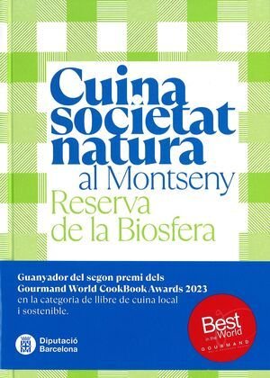CUINA, SOCIETAT I NATURA AL MONTSENY, de GARCIA PETIT, LLUIS | portada del libro