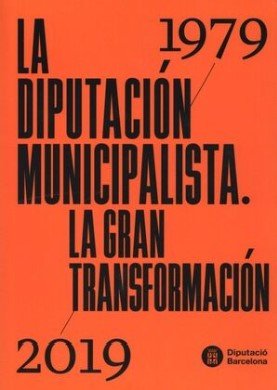 LA DIPUTACION MUNICIPALISTA, de VARIOS AUTORES | portada del libro