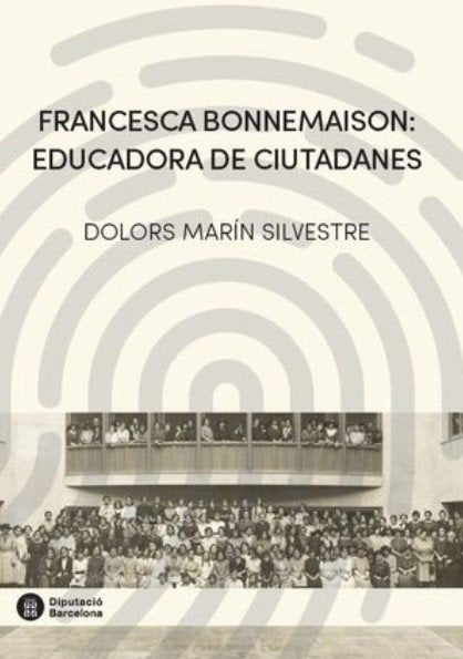 Francesca Bonnemaison: educadora de ciutadanes, de MARIN SILVESTRE, DOLORS | portada del libro