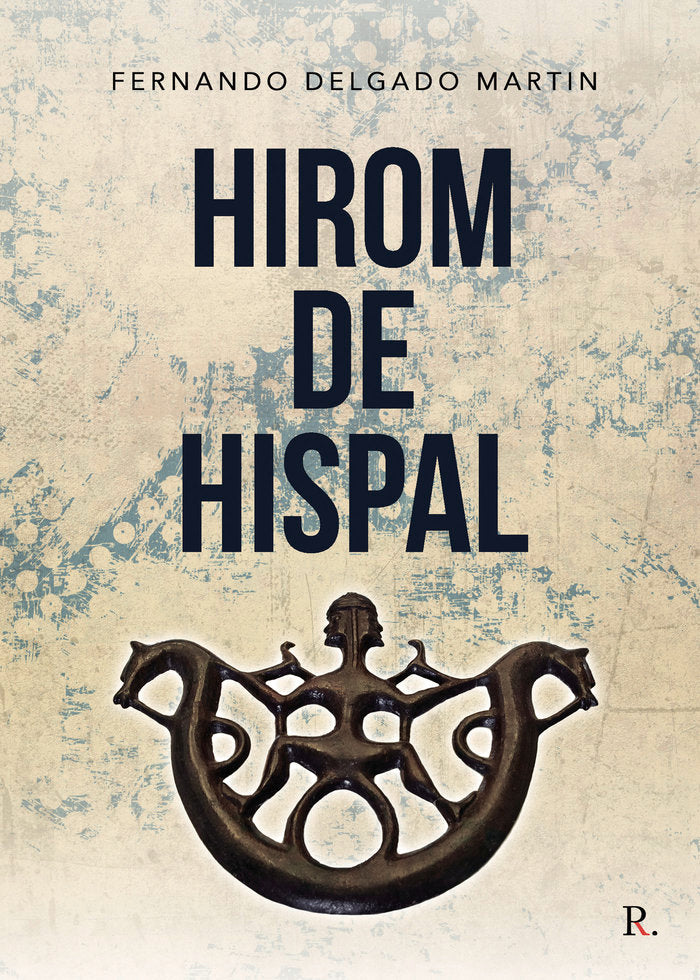 Hirom de Hispal, de Casal Oliver, Carmen | portada del libro