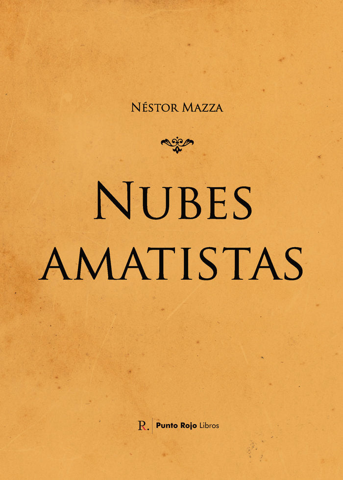Nubes amatistas, de Mazza, Néstor | portada del libro