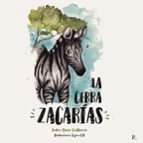 LA CEBRA ZACARIAS, de MARIA TERESA GUILLAMON PINTADO | portada del libro