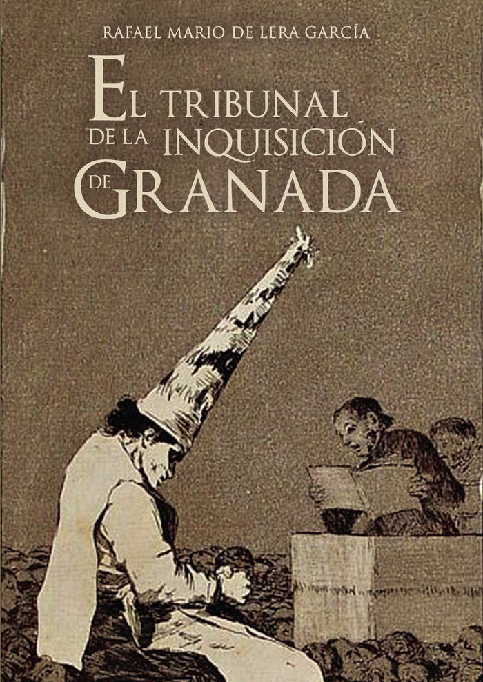 El tribunal de la inquisición de Granada, de De Lera García, Rafael Mario | portada del libro