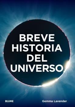 BREVE HISTORIA DEL UNIVERSO, de LAVENDER | portada del libro