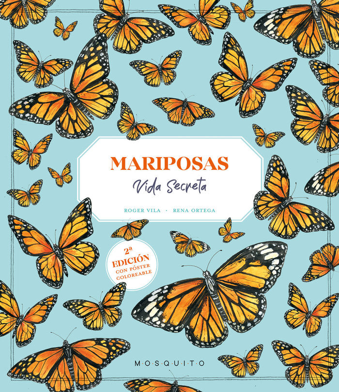 MARIPOSAS VIDA SECRETA CON POSTER COLOREABLE, de VILA,ROGER | portada del libro