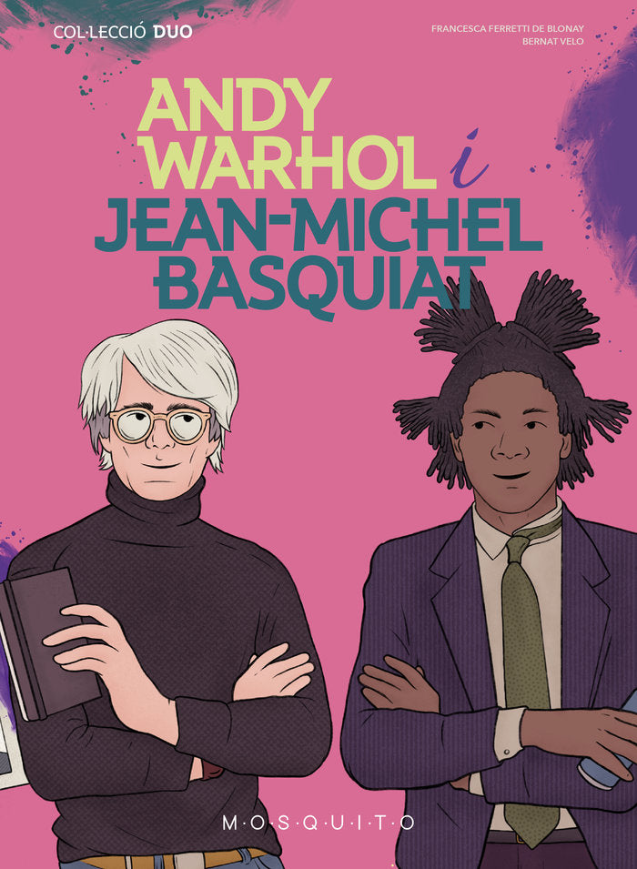 Andy Warhol i Jean-Michel Basquiat, de FERRETTI DE BLONAY,FRANCESCA | portada del libro