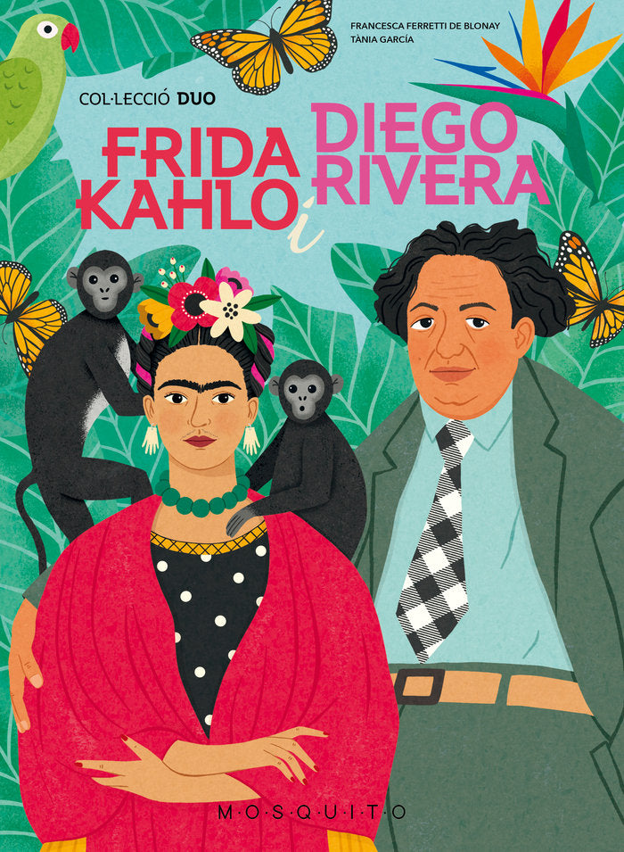 Frida Kahlo i Diego Rivera, de FERRETTI DE BLONAY, FRANCESCA | portada del libro