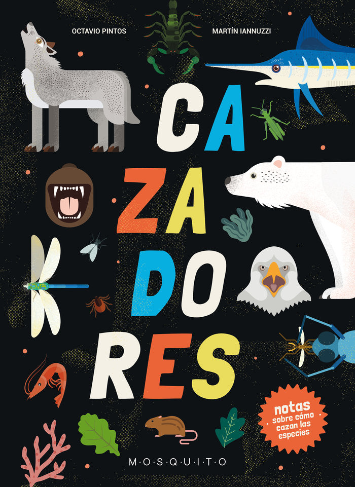 CAZADORES, de PINTOS, OCTAVIO | portada del libro