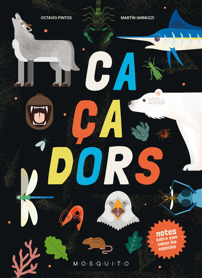 CAÇADORS, de PINTOS, OCTAVIO | portada del libro
