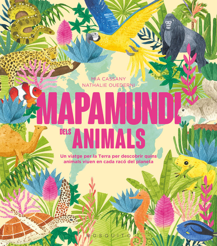 MAPAMUNDI DELS ANIMALS, de CASSANY, MIA | portada del libro