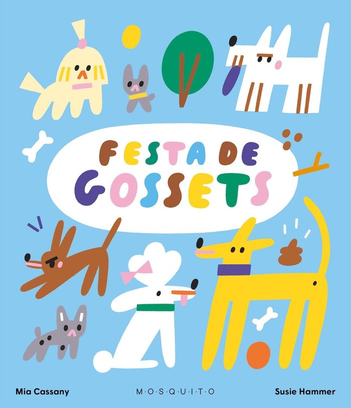 FESTA DE GOSSETS, de CASSANY, MIA | portada del libro