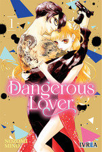 DANGEROUS LOVER 1, de NOZOMI MINO | portada del libro