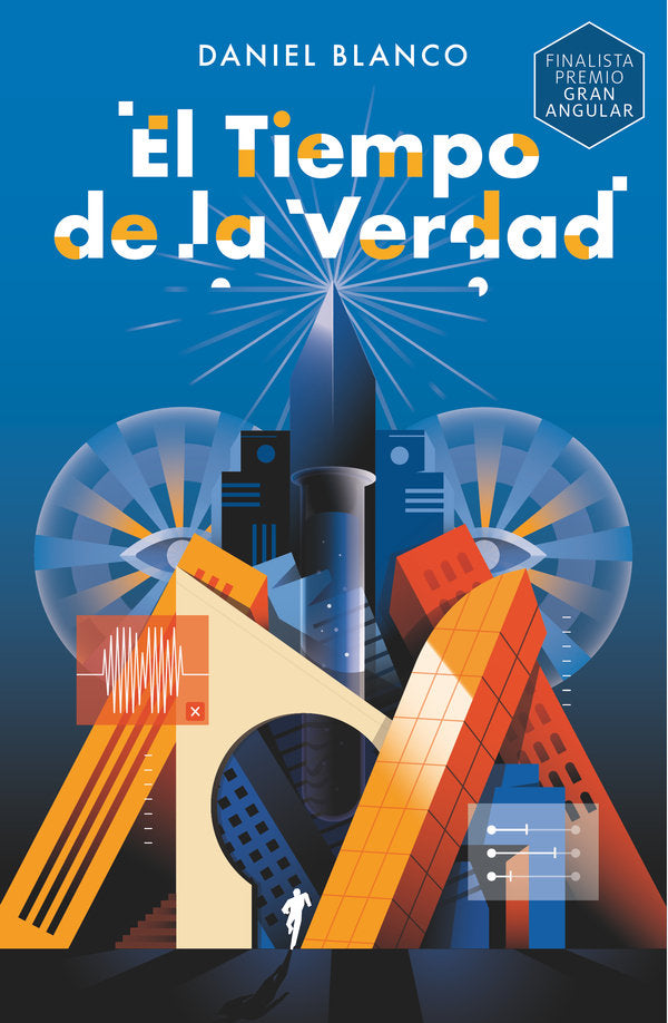 El tiempo de la verdad, de BLANCO, DANIEL | portada del libro