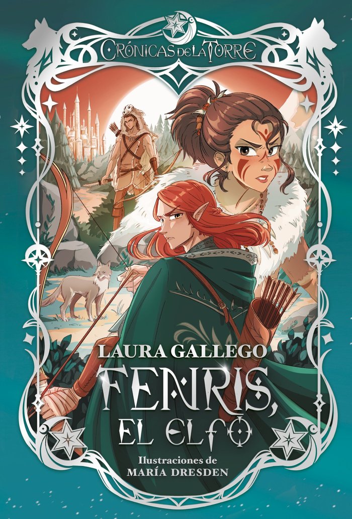 CRONICAS DE LA TORRE IV FENRIS EL ELFO, de GALLEGO, LAURA | portada del libro