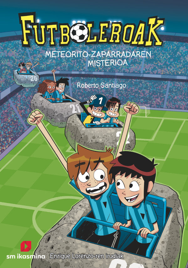 Futboleroak 9: Meteorito-zaparradaren misterioa, de SANTIAGO, ROBERTO | portada del libro