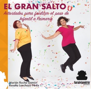 EL GRAN SALTO, de ROCHE /  LANCHAZO, MARIÁN  / ROSALÍA | portada del libro