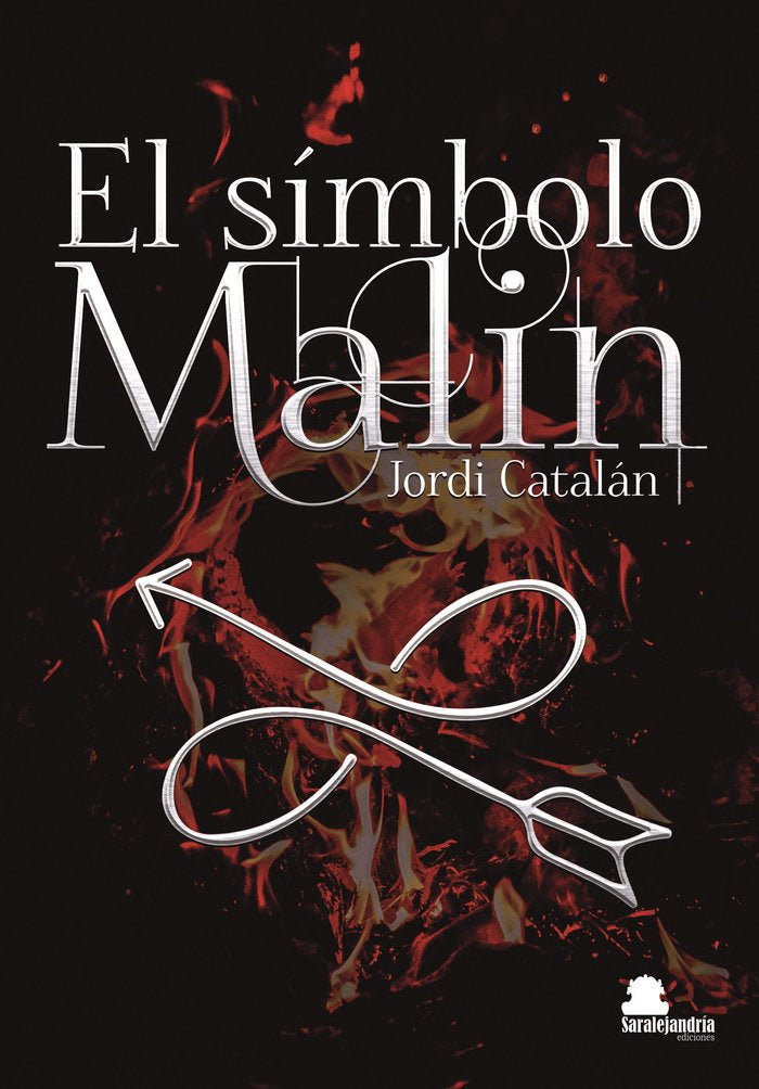 EL SÍMBOLO MALIN, de CATALÁN, JORDI | portada del libro
