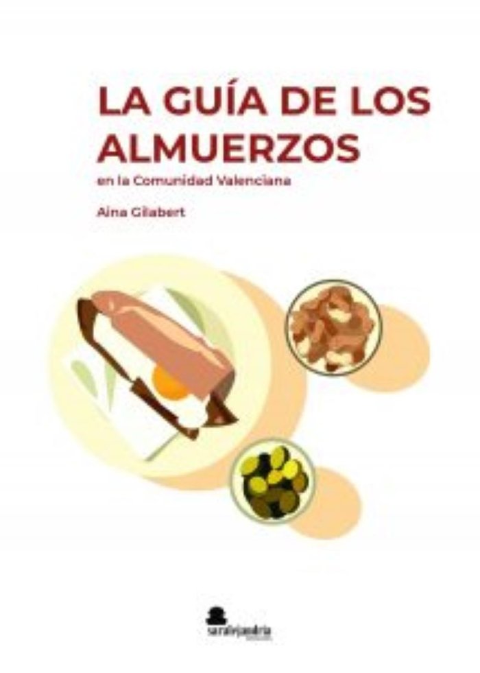 LA GUÍA DE LOS ALMUERZOS, de GILABERT, AINA | portada del libro