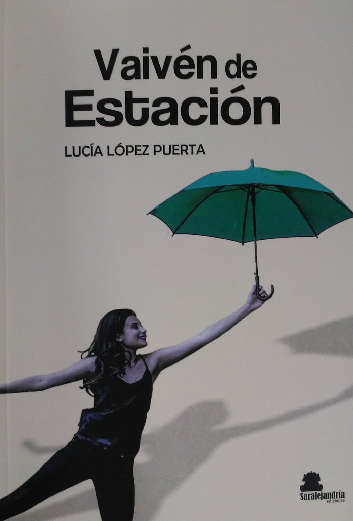 VAIVÉN DE ESTACIÓN, de LÃ“PEZ PUERTA, LUCÃA | portada del libro