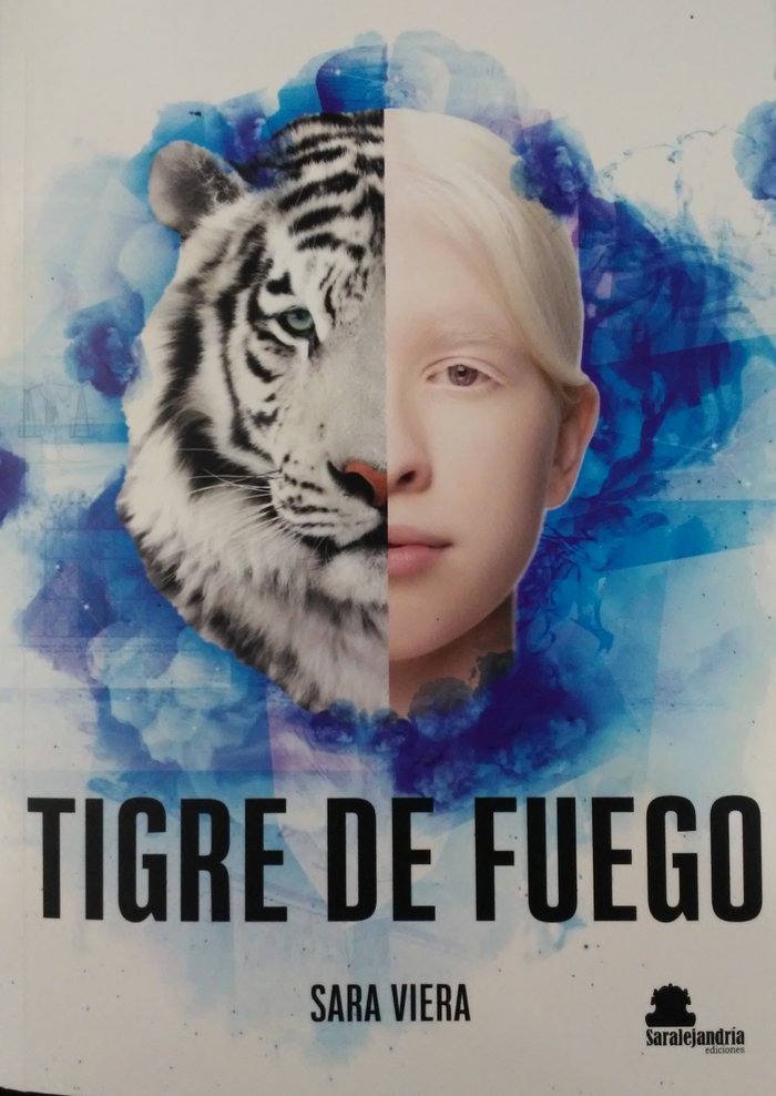 TIGRE DE FUEGO, de VIERA, SARA | portada del libro