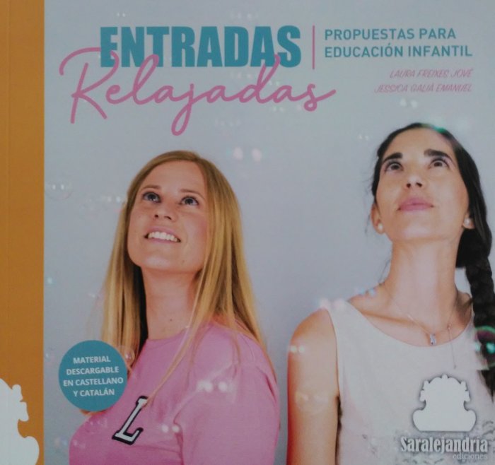 ENTRADAS RELAJADAS, de JESSICA GALIÀ, LAURA FREIXES | portada del libro