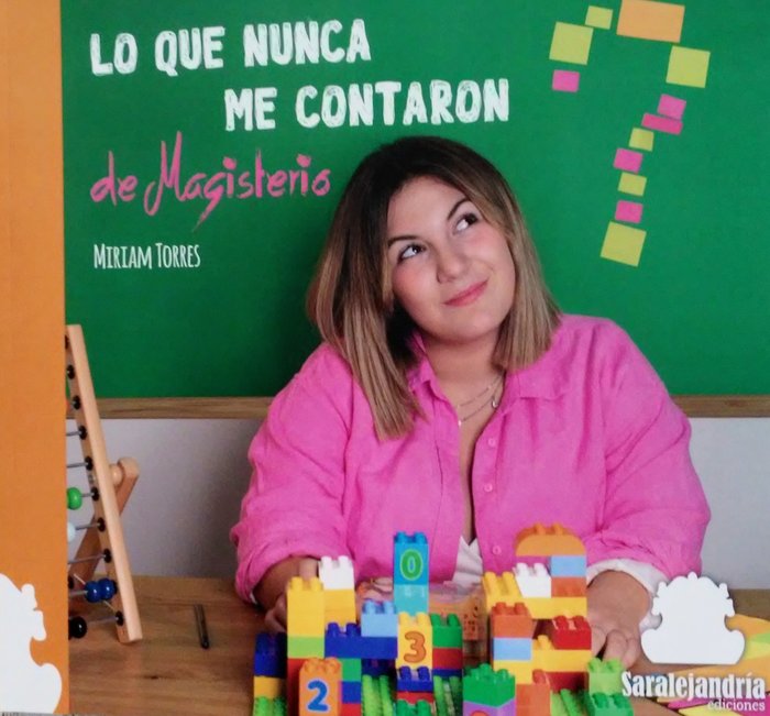 LO QUE NUNCA ME CONTARON DE MAGISTERIO, de TORRES, MIRIAM | portada del libro