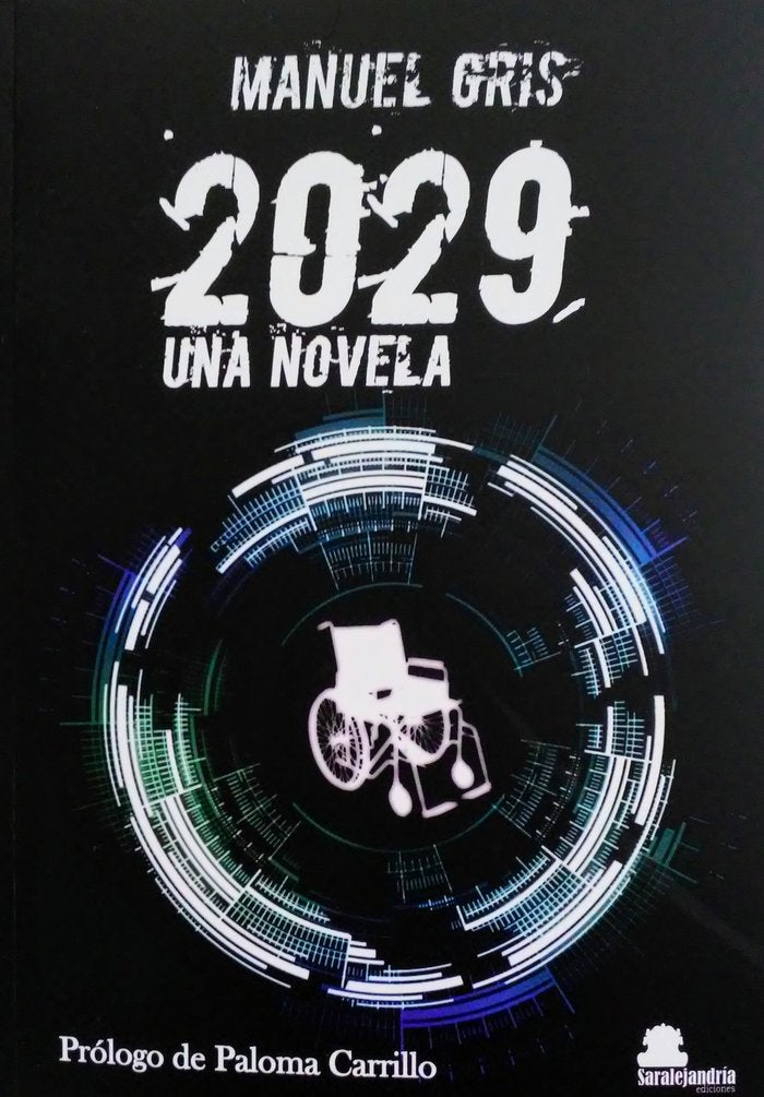 2029, UNA NOVELA, de GRIS, MANUEL | portada del libro