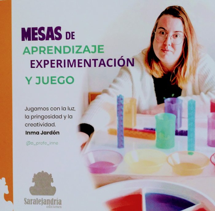 MESAS DE APRENDIZAJE EXPERIMENTACIÓN Y JUEGO, de JARDÓN RIVERO, INMA | portada del libro
