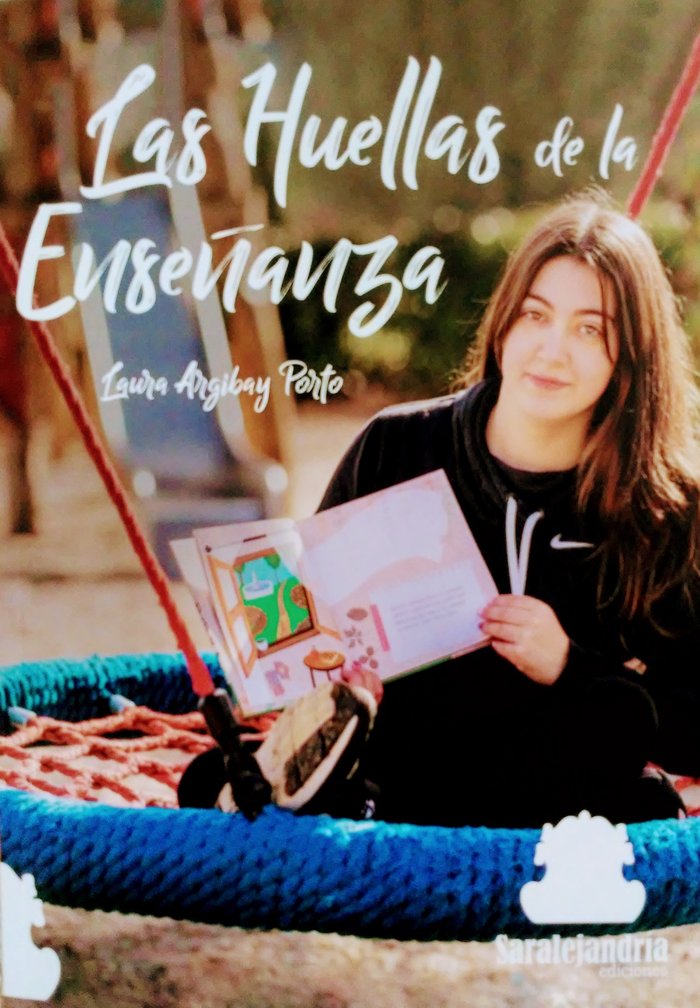 LAS HUELLAS DE LA ENSEÑANZA, de ARGIBAY PORTO, LAURA | portada del libro