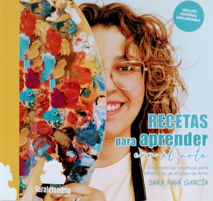 RECETAS PARA APRENDER CON EL ARTE, de PAYÁ GARCÍA, SARA | portada del libro