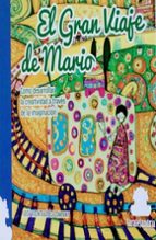 EL GRAN VIAJE DE MARIO, de JOSE VICENTE LOPEZ COMPANY | portada del libro