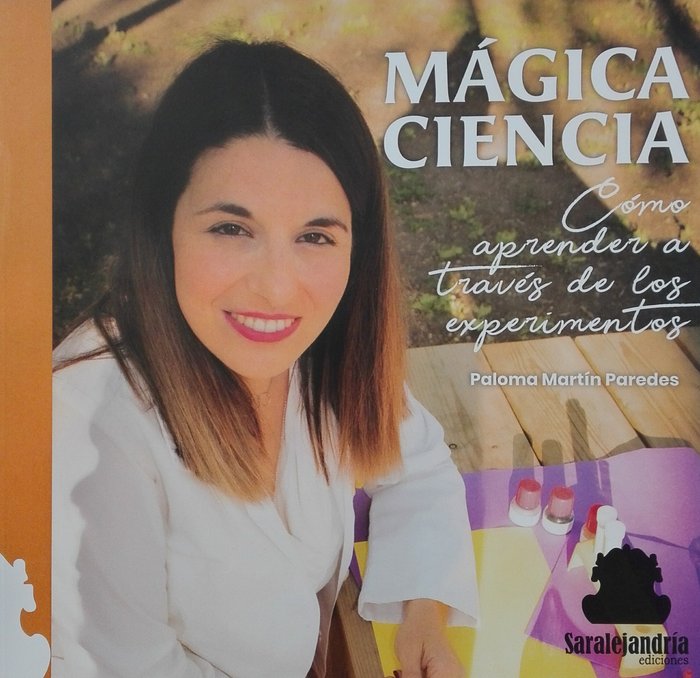 MÁGICA CIENCIA, de MARTÍN PAREDES, PALOMA | portada del libro