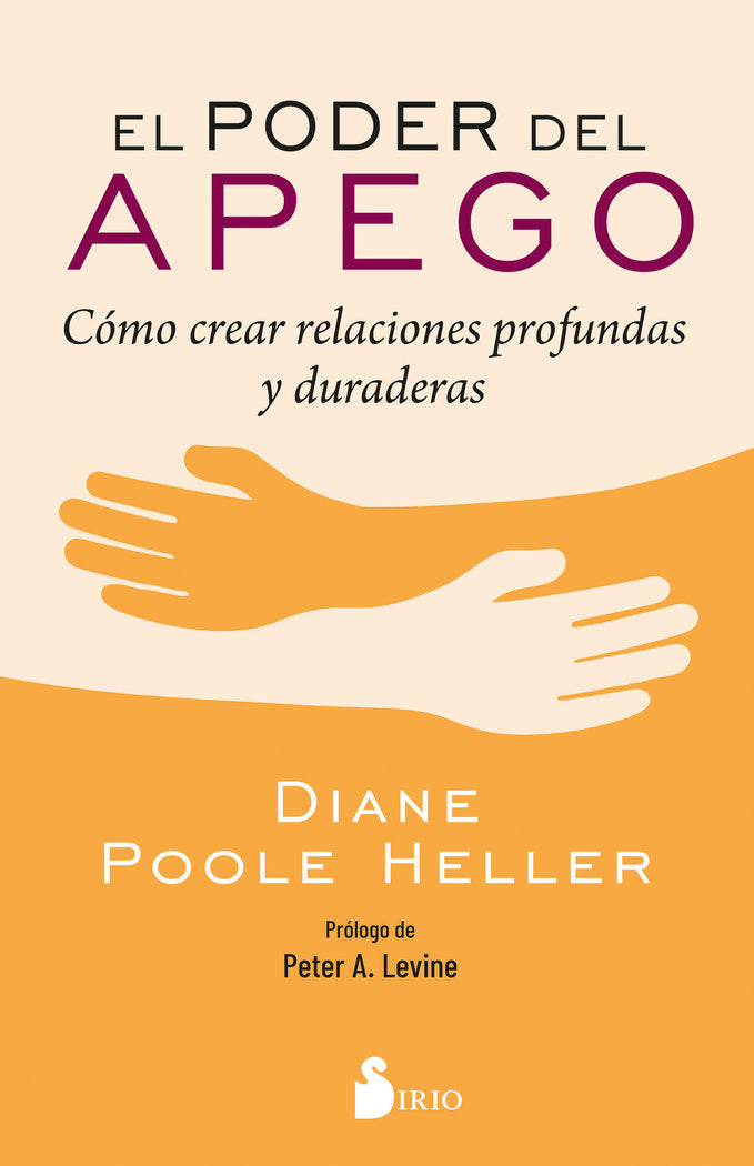 EL PODER DEL APEGO, de POOLE HELLER, DIANE | portada del libro