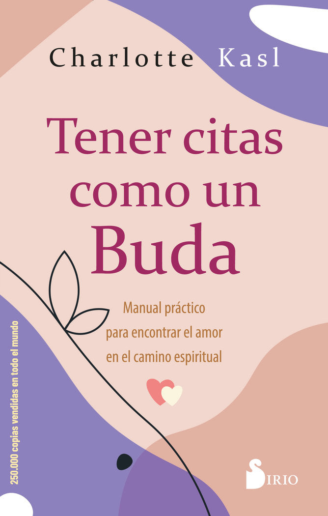TENER CITAS COMO UN BUDA, de KASL, CHARLOTTE | portada del libro