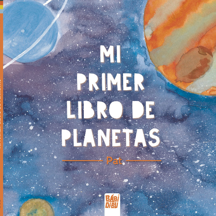 MI PRIMER LIBRO DE PLANETAS, de , PAT | portada del libro