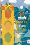 ¡VAYA CON LOS COLORETES DE MIS MOFLETES!, de GIL GARCIA, PAOLA | portada del libro