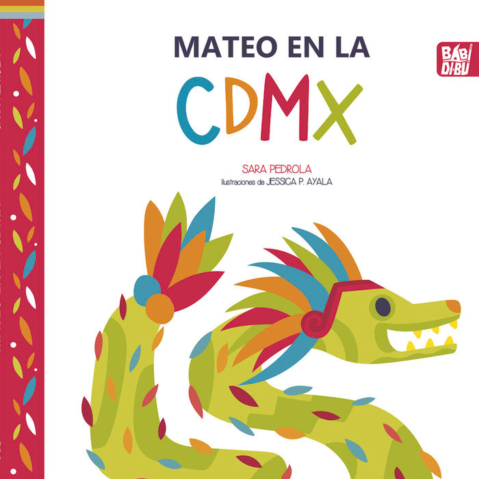 MATEO EN LA CIUDAD DE MEXICO, de PEDROLA , SARA | portada del libro