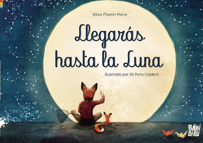 LLEGARAS HASTA LA LUNA, de MARTIN PARRA, SILVIA | portada del libro